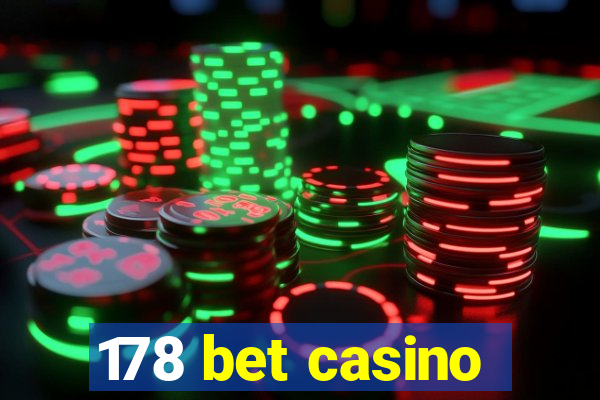 178 bet casino